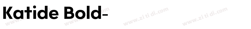 Katide Bold字体转换